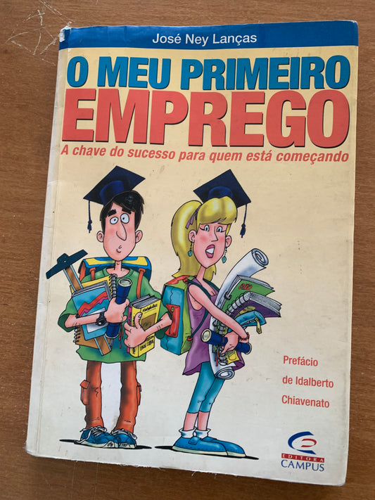O Meu primeiro emprego